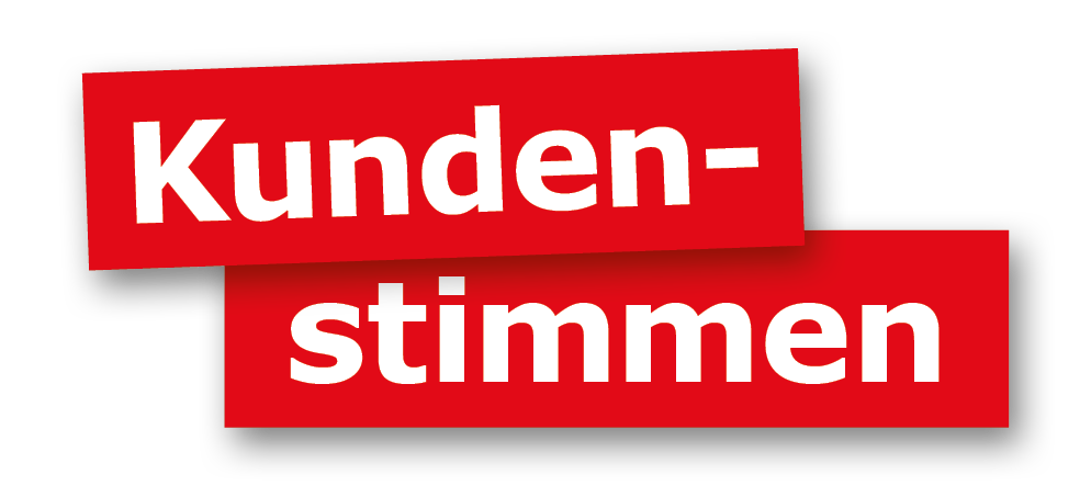 Kundenstimmen